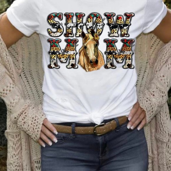 Show Mom Shirt | Show Mom Horse T-Shirt | 4H Fair Mom Shirt | Horse Show Momma - Picture 1 of 1